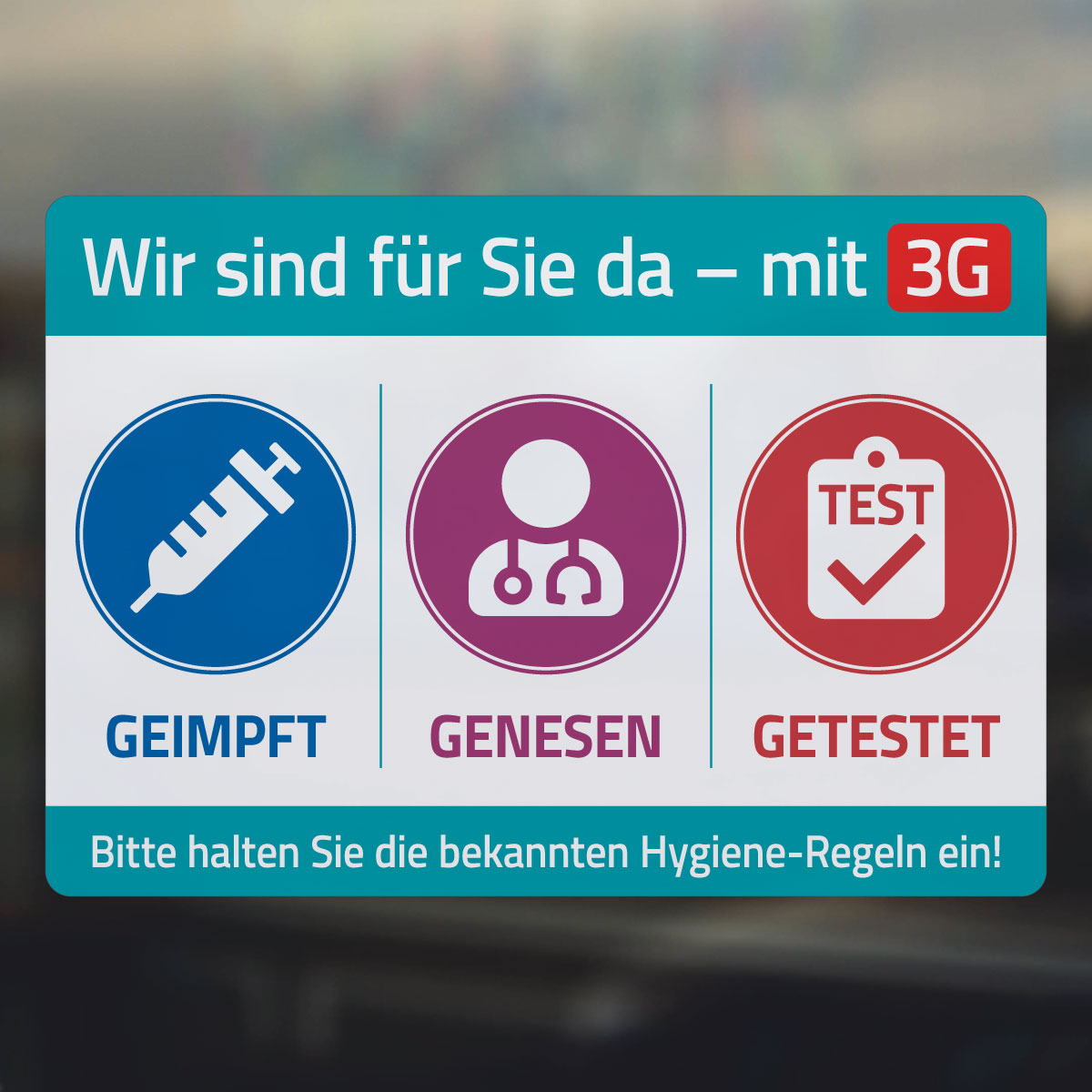 Aufkleber, Wir sind für Sie da mit 3G