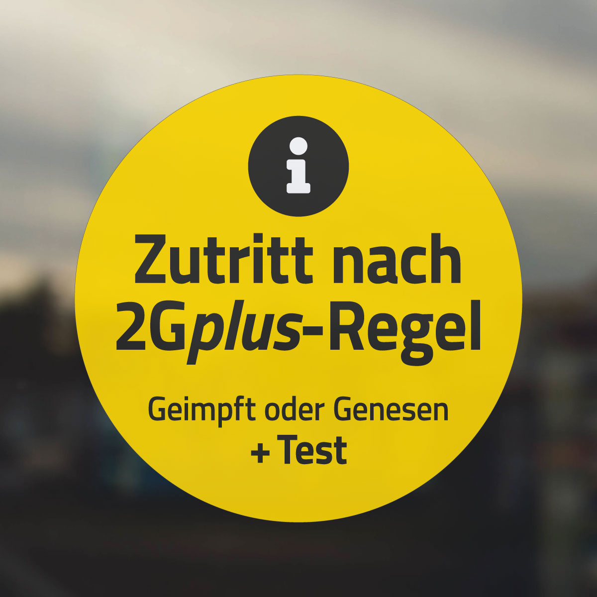 Aufkleber, Zutritt nach 2Gplus-Regel