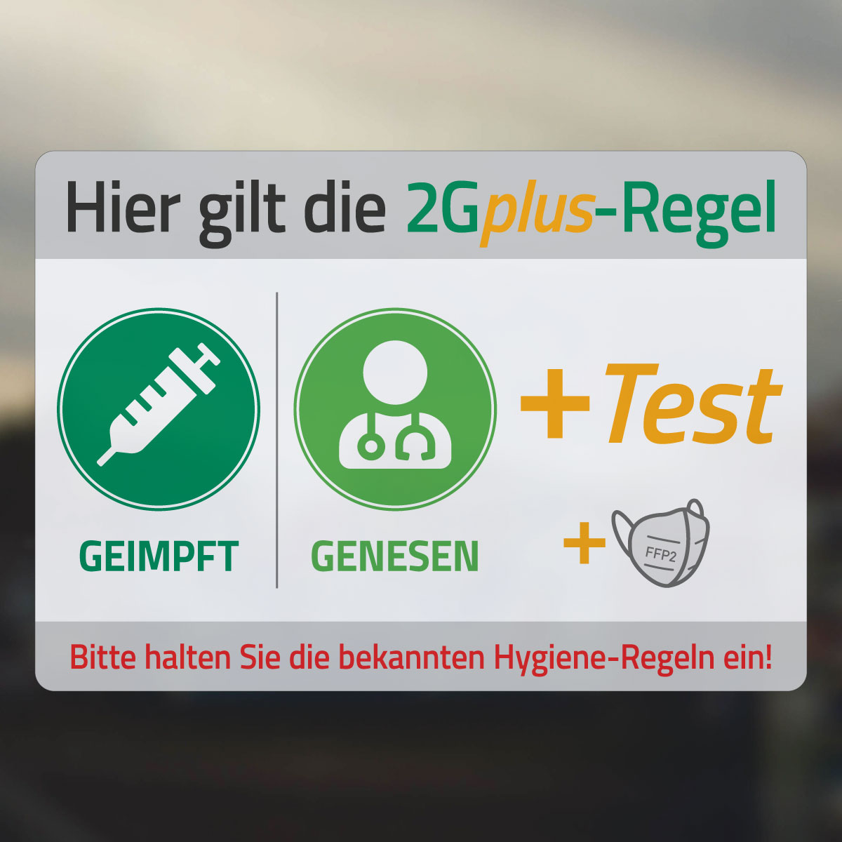 Aufkleber, Hier gilt die 2G+-Regel
